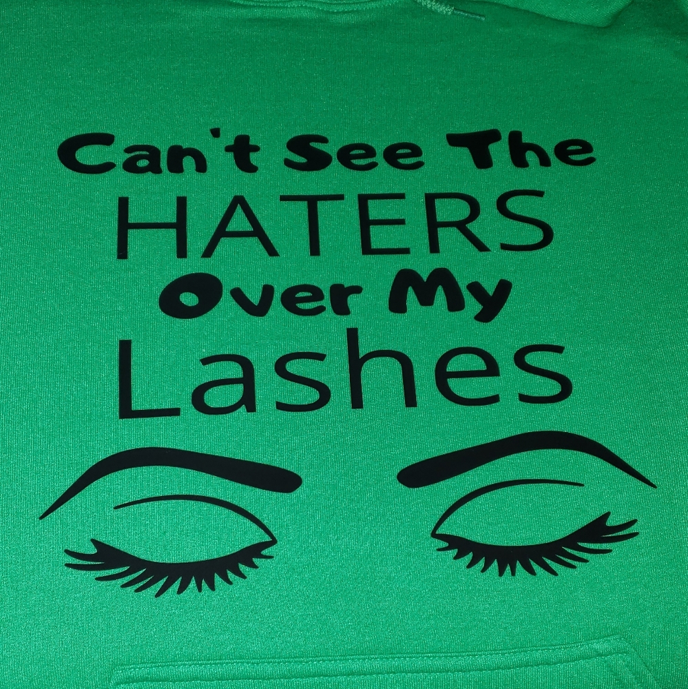 Can't see the haters Customized Hoodie